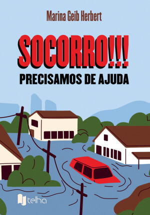 Socorro!!! Precisamos de ajuda