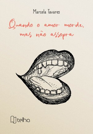 Quando o amor morde, mas não assopra