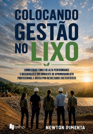 Colocando gestão no lixo
